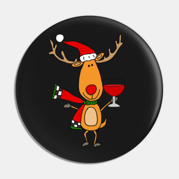 Funny Reindeer Drinking Wine Christmas Cartoon Christmas Pin Teepublic