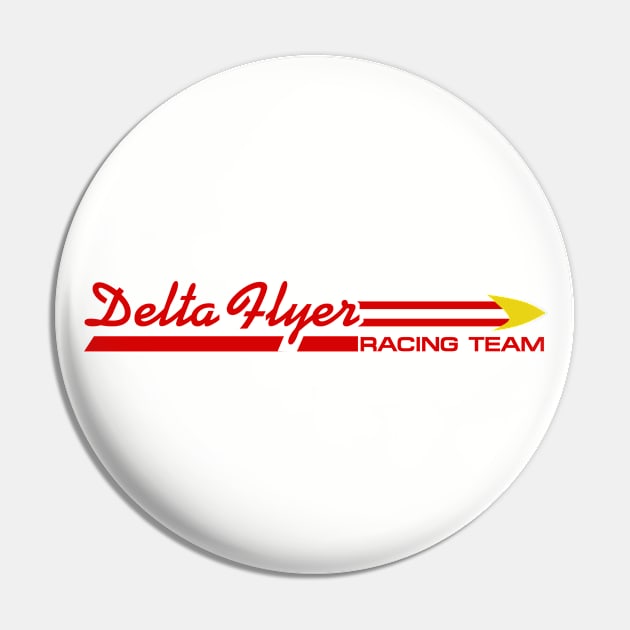 Delta Flyer Racing Pin by PopCultureShirts