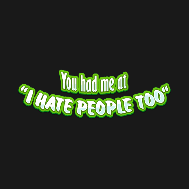 Antisocial - I hate people too sarcastic joke by Alice_Wieckowska