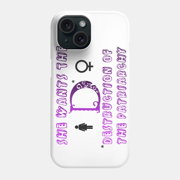 Destruction of the Patriarchy Phone Case by TheFightingFeminist