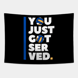 Funny Volleyball Saying You just got served Tapestry