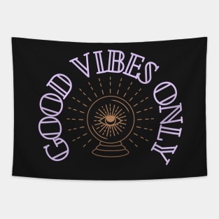 Good Vibes Only Tapestry