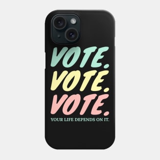 VOTE VOTE VOTE 2020 Pastel Typography Phone Case