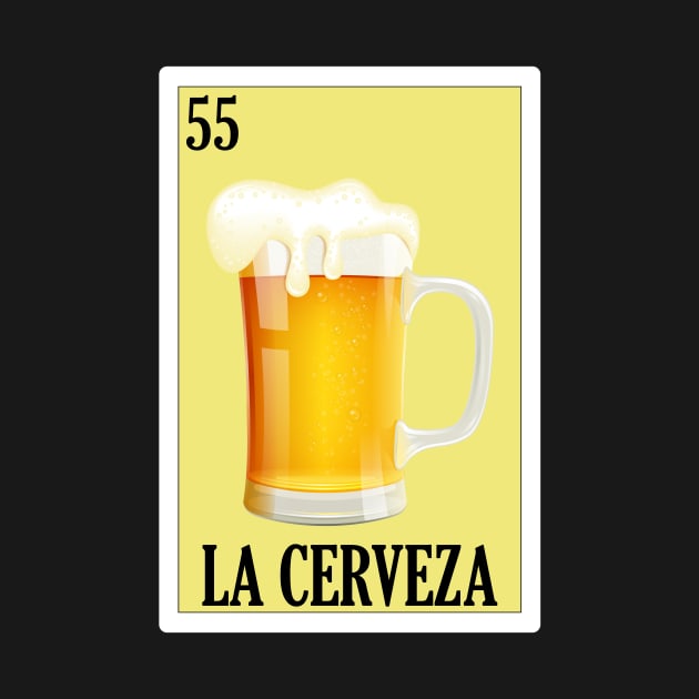 Loteria Mexicana Art - Mexican Loteria Art - Regalo De Cerveza by HispanicStore