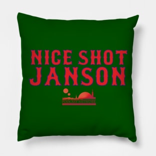 Nice Shot Janson! Beantown Pillow