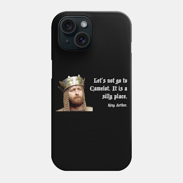 Camelot is a silly place Phone Case by tonycastell