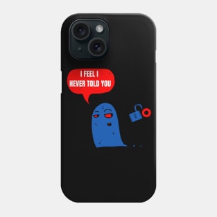 You ever hear the Story of the Ghost? Phone Case