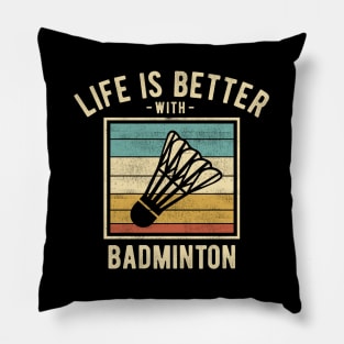 Badminton Sayings -  Retro Funny Badminton Lovers Gift Pillow