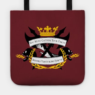 You Must Gather Your Party- Barbarian Tote