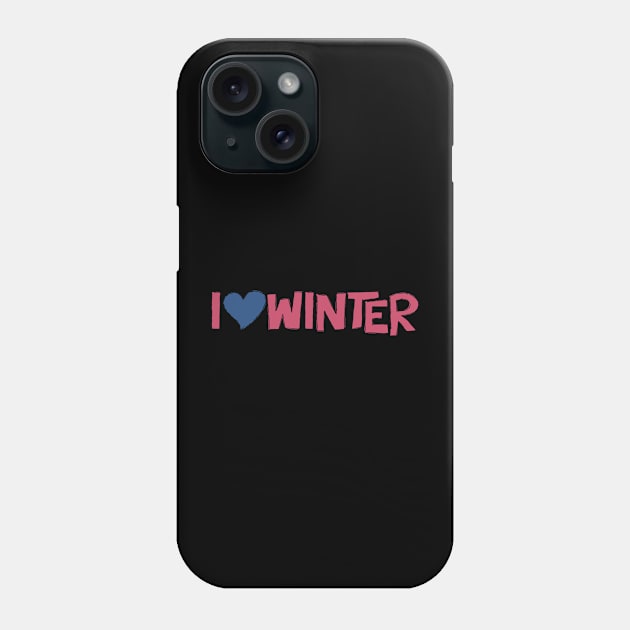 I Heart Winter Illustrated Text with a heart Phone Case by Angel Dawn Design