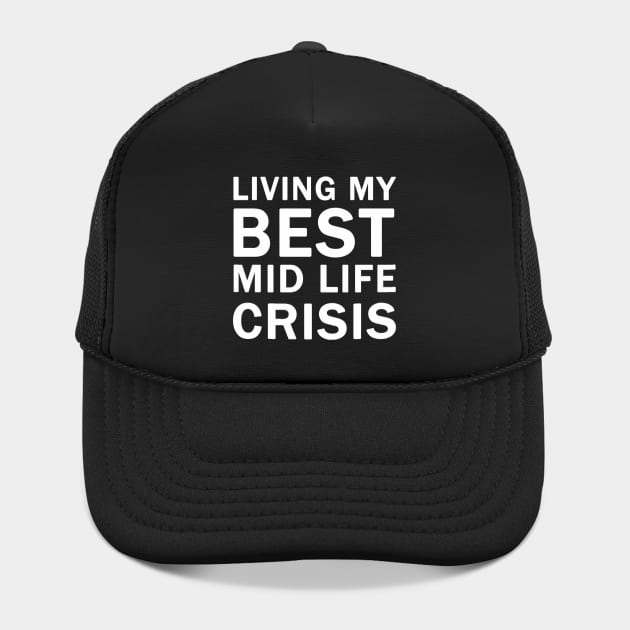 Living My Best Mid Life Crisis by valentinahramov