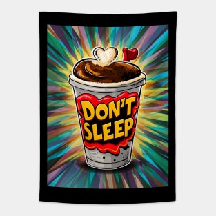 DON'T SLEEP Tapestry