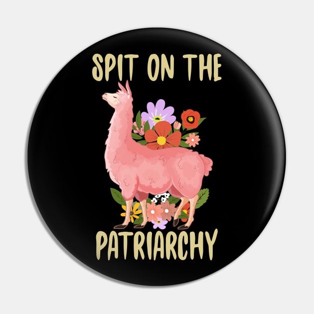 Spit On The Patriarchy Pink Llama Pin by Eugenex