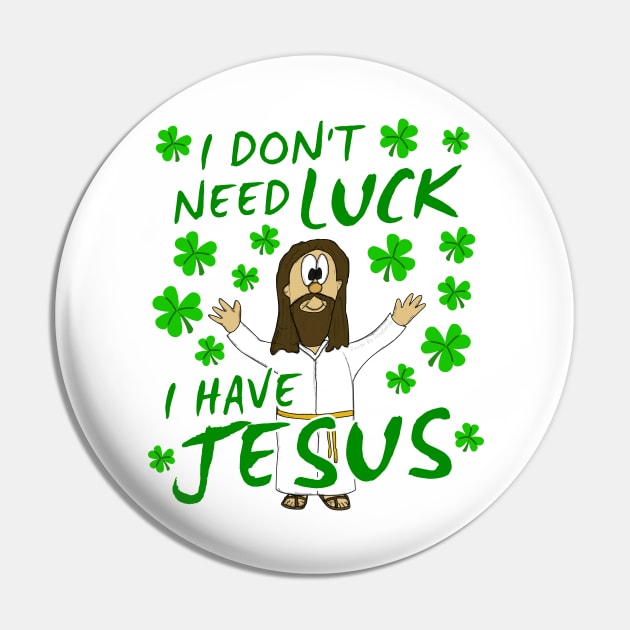 St. Patrick's Day 2022 Jesus Christian Church Humor Pin by doodlerob