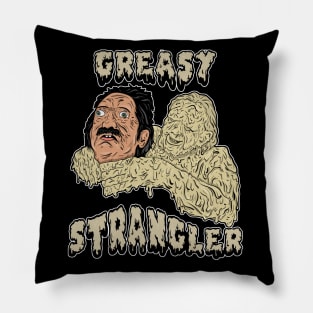 the greasy strangler Pillow