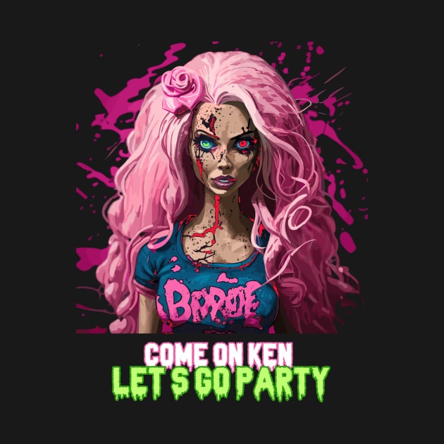 come on Ken let's go party - halloween by LoffDesign