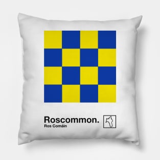 County Roscommon / Original Retro Style Minimalist Design Pillow