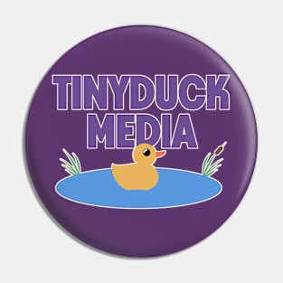 TinyDuck Media Pin