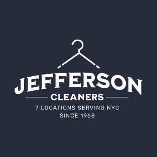 Jefferson Cleaners - Since 1968 T-Shirt