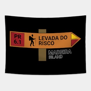 Madeira Island PR6.1 LEVADA DO RISCO wooden sign Tapestry