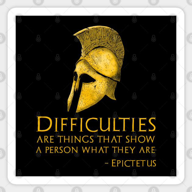 Motivational Greek Philosophy - Epictetus Quote - Stoicism - Stoicism - Sticker