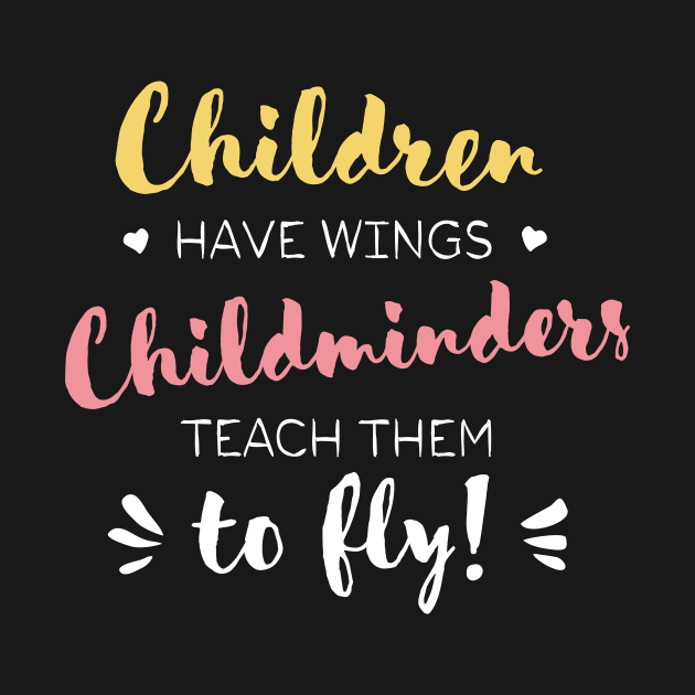 Childminder Gifts - Beautiful Wings Quote by BetterManufaktur