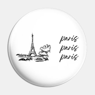 Paris Paris Paris Pin