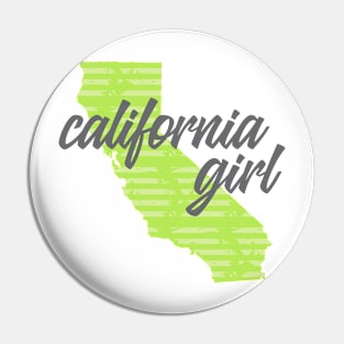 California Girl Pin