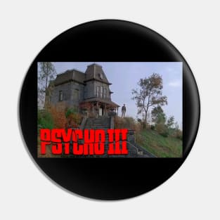 Psycho 3 Pin