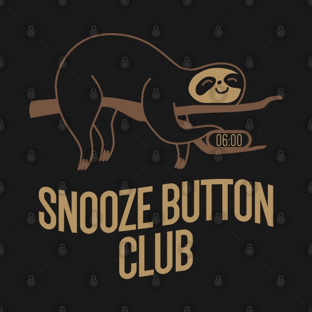 Snooze Button Club by Sachpica
