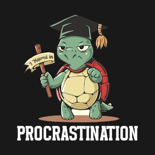 I Majored in Procrastination Graduate Funny Graduation Day T-Shirt