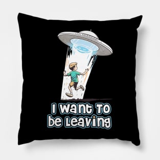 I want to be leaving Pillow