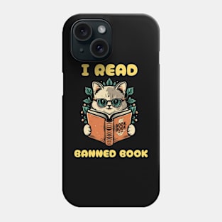 I read banned books Phone Case