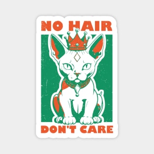 Sphynx Cat - No Hair, Don't Care Magnet