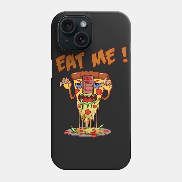 Eat Me! Billy The Bitey Pizza Phone Case by chomm13