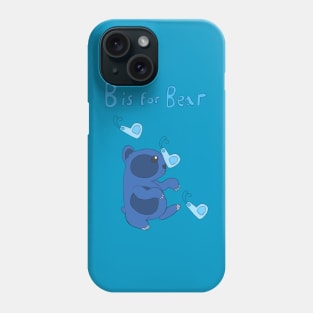 B is for Bear Phone Case
