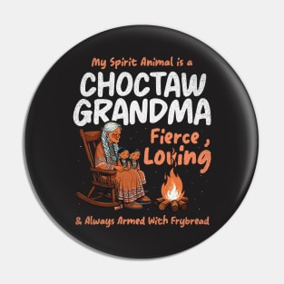 My Spirit Animal Is A Choctaw Grandma! Pin