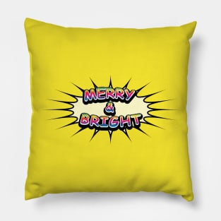 Comic Book Style 'Merry & Bright' Message on Yellow Pillow