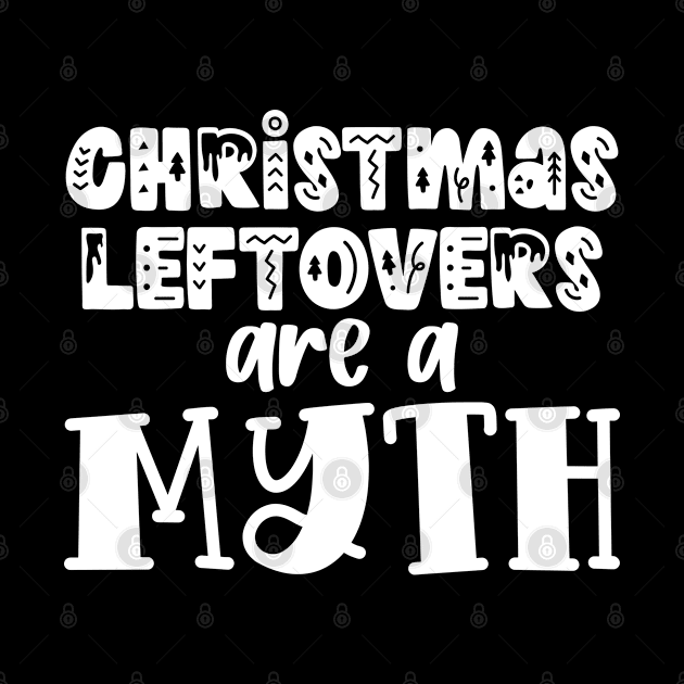 Christmas leftover are a myth - funny retro typography word art by TypoSomething