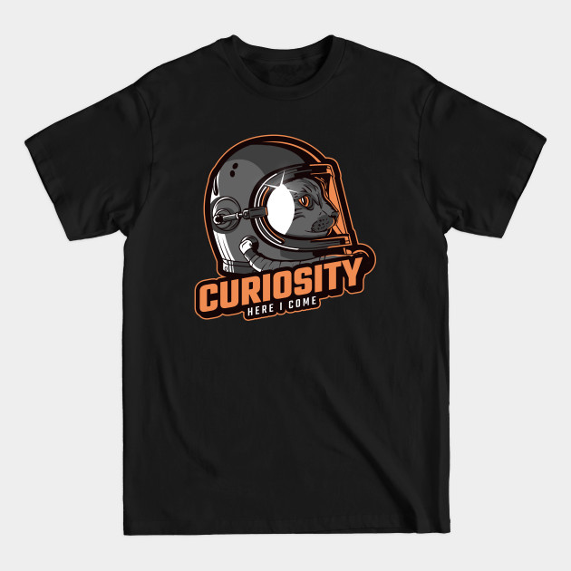 Disover Curiosity Here I Come Mars - Mars - T-Shirt