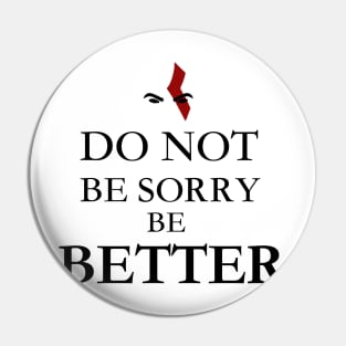 Be Better Pin