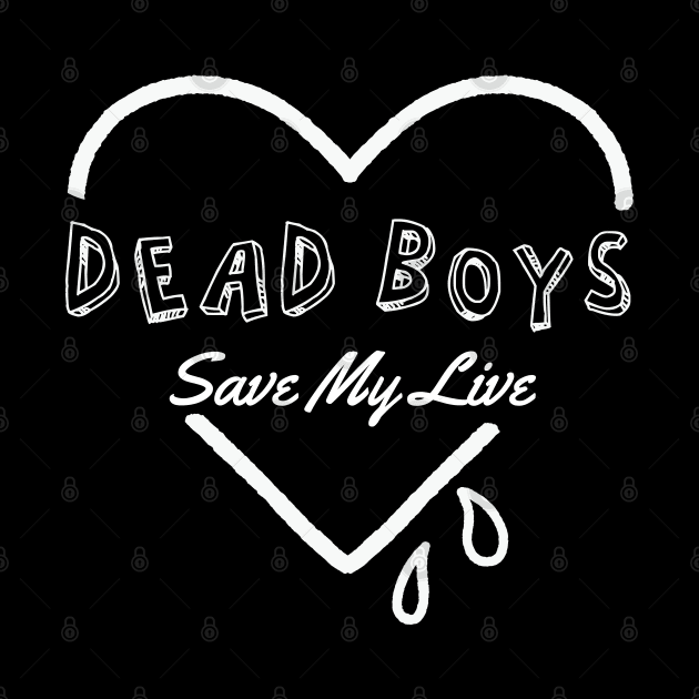 dead boys ll save my soul by bubur ayam