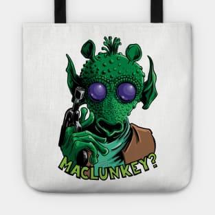 Maclunkey? Tote