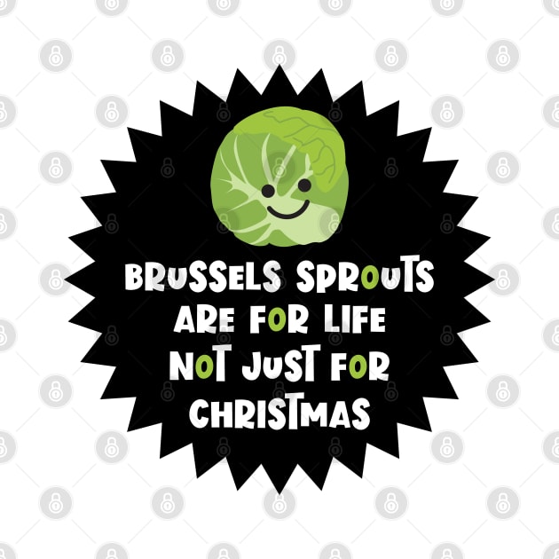 Brussels Sprouts Not Just For Christmas by VicEllisArt