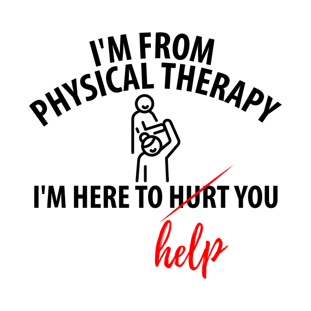 physiotherapist physical therapy gift saying funny by Johnny_Sk3tch