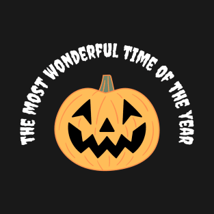 Halloween is The Most Wonderful Time of the Year T-Shirt