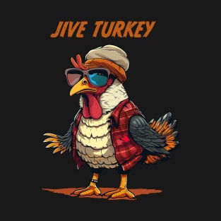 Jive Turkey - Retro Slang T-Shirt