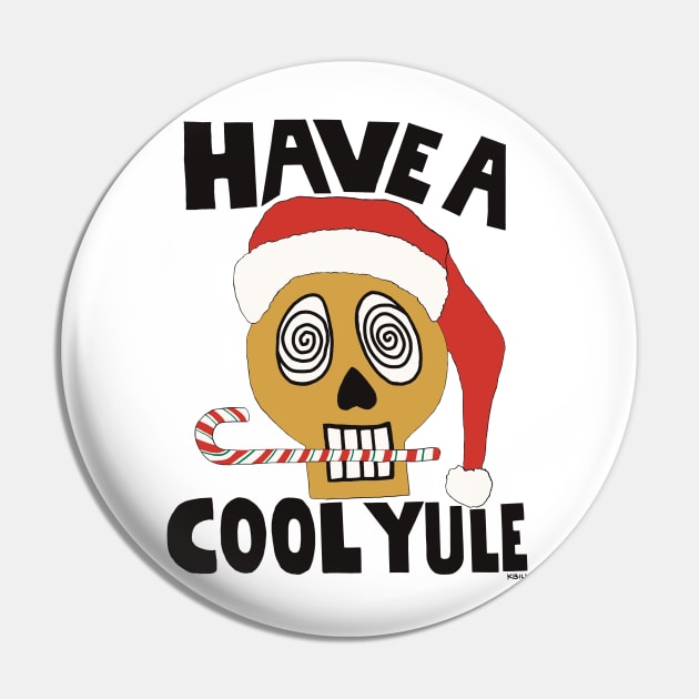 Cool Yule 1 Pin by KBILU_Art