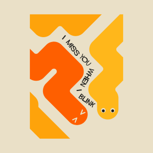 I Miss You When I Blink