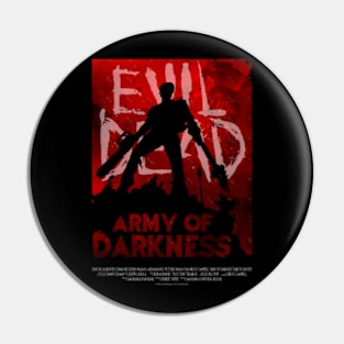 Evil Dead 3 Army of Darkness Pin